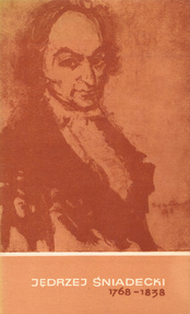 Jędrzej Śniadecki 1768-1838