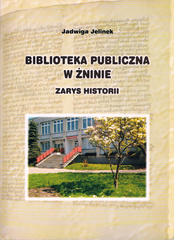 Biblioteka Publiczna w Żninie. Zarys historii