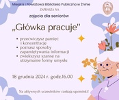 Główka pracuje - zapraszamy na zajęcia dla seniorów