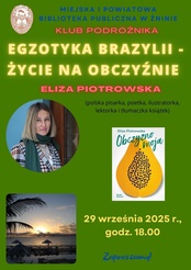 Klub Podróżnika w Brazylii - spotkanie z Elizą Piotrowską