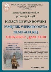 Spotkanie autorskie i promocja książki Ignacego Lewandowskiego